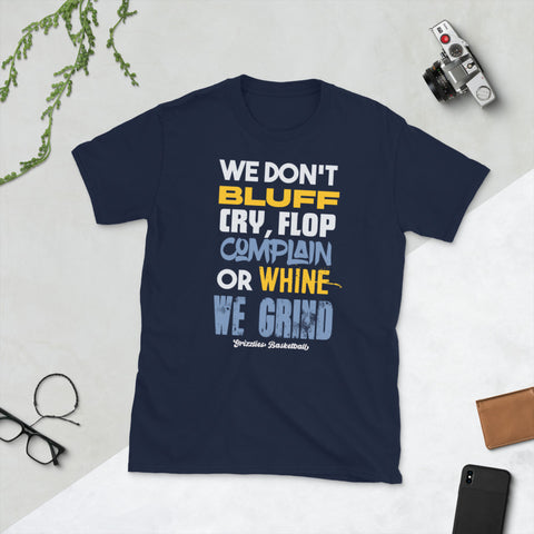 We Grind Unisex T-Shirt