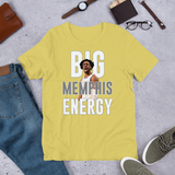 Big Memphis Energy Unisex T-Shirt